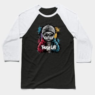 Vibrant Thug Baby Life Design Baseball T-Shirt